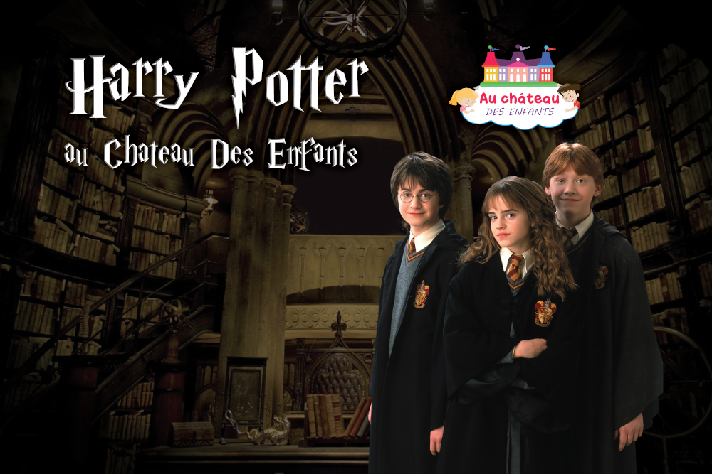 Soirée Harry Potter Au château des enfants
